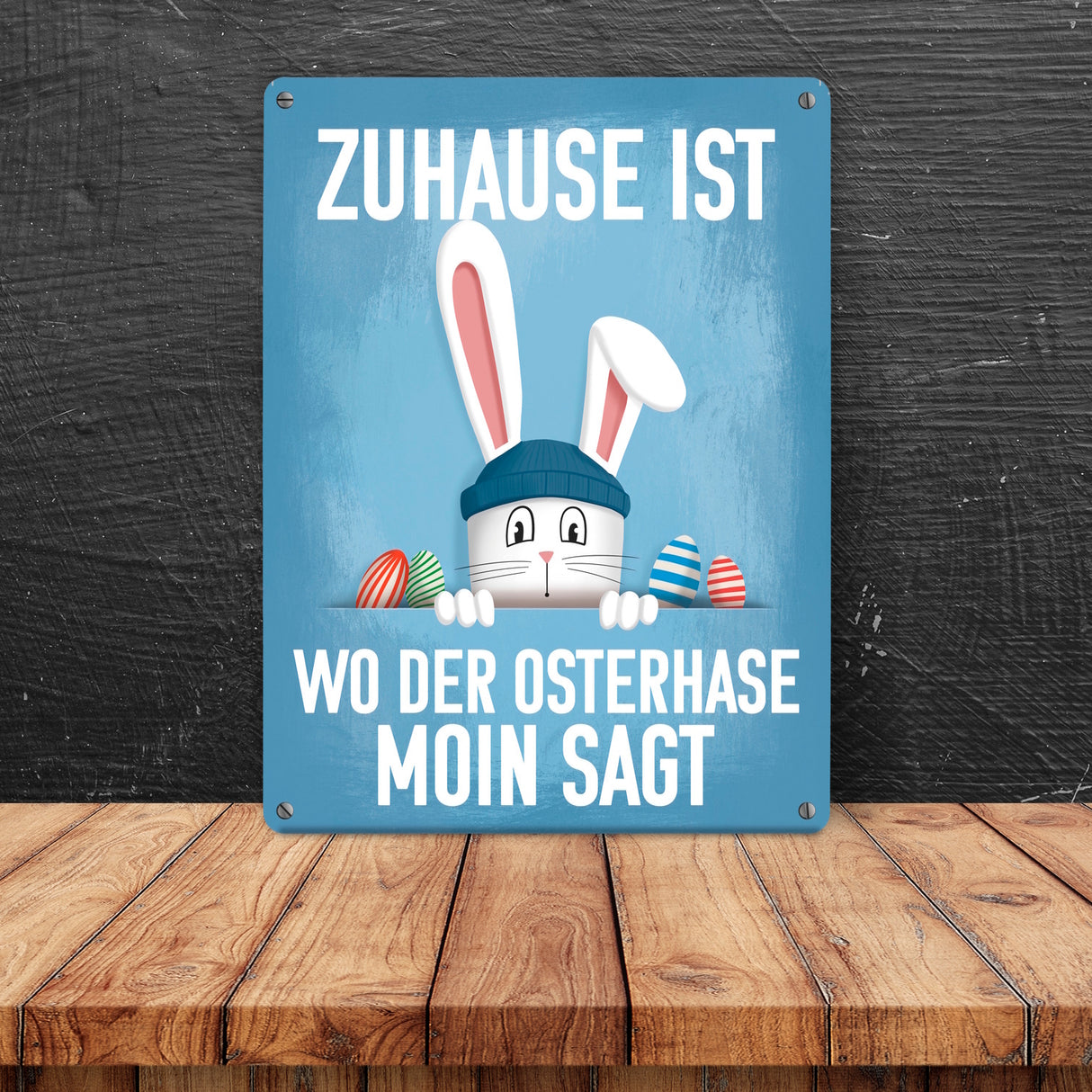 Zuhause ist wo der Osterhase moin sagt witziges Metallschild
