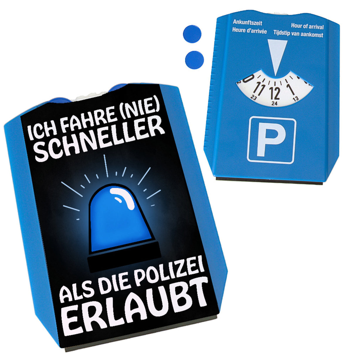Ich fahre (nie) schneller als die Polizei erlaubt witzige Parkscheibe