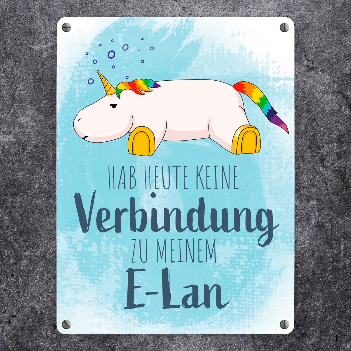 Hab heute keine Verbindung zu meinem E-Lan Einhorn Metallschild