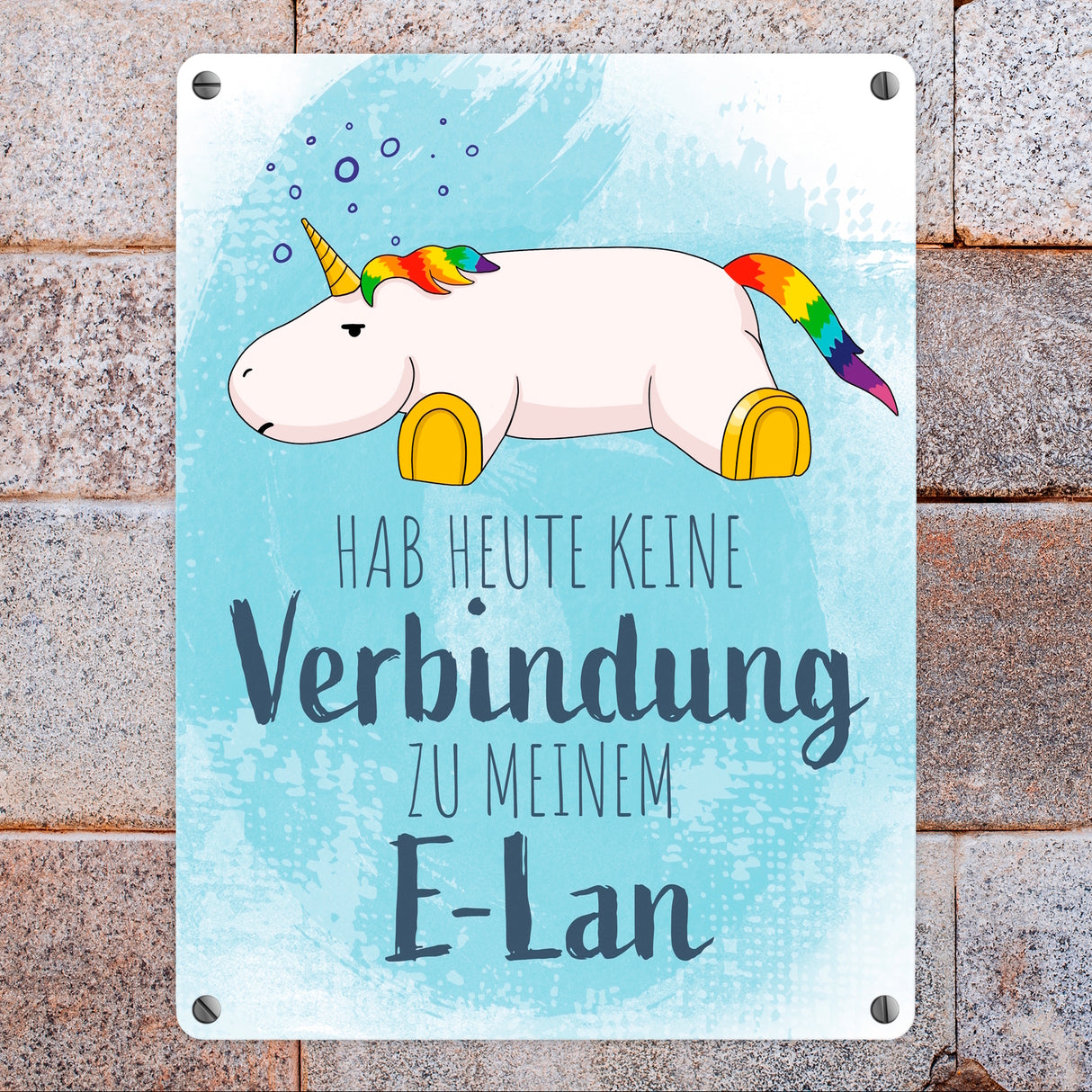 Hab heute keine Verbindung zu meinem E-Lan Einhorn Metallschild