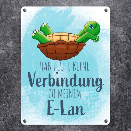 Hab heute keine Verbindung zu meinem E-Lan Schildkröte Metallschild