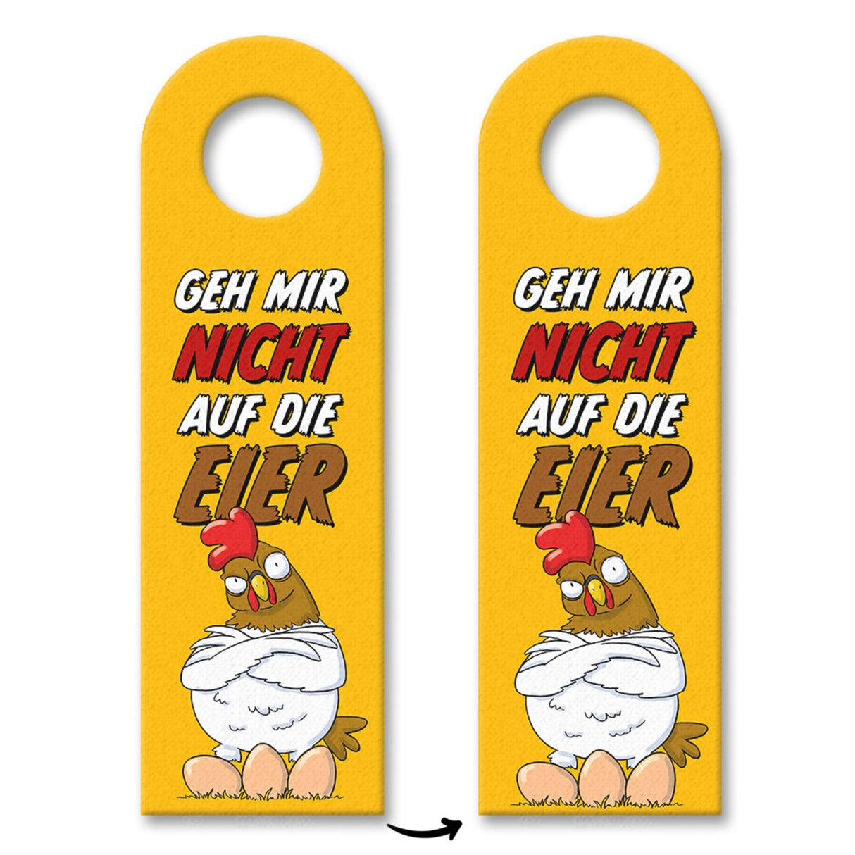 Geh mir nicht auf die Eier Türhänger mit genervtem Huhn