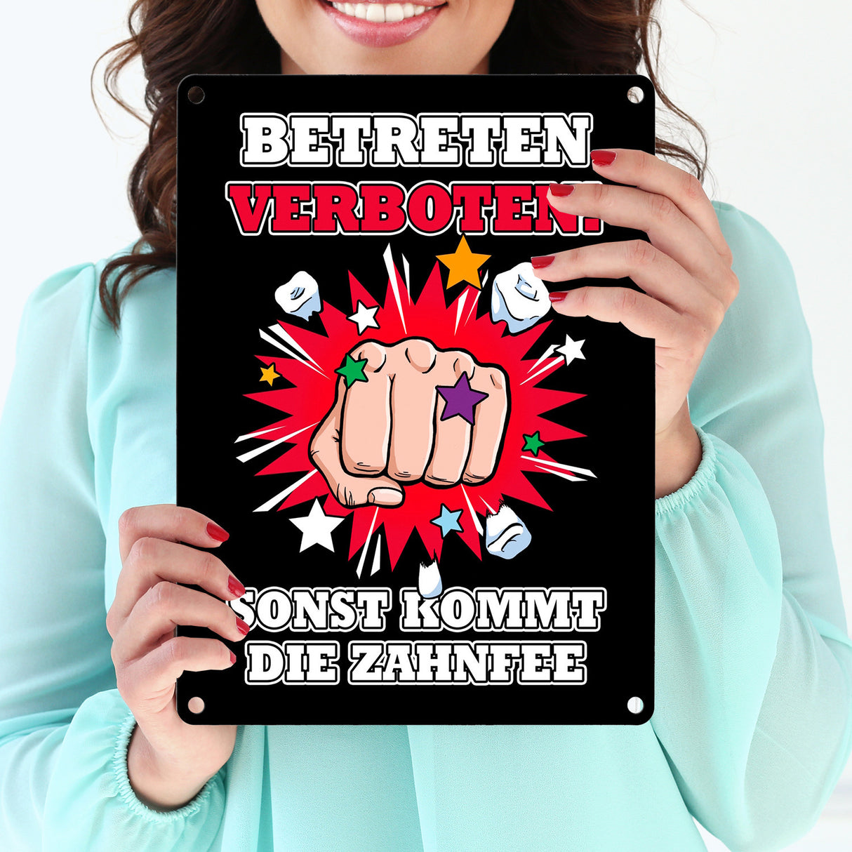 Betreten verboten sonst kommt die Zahnfee Metallschild mit Faust