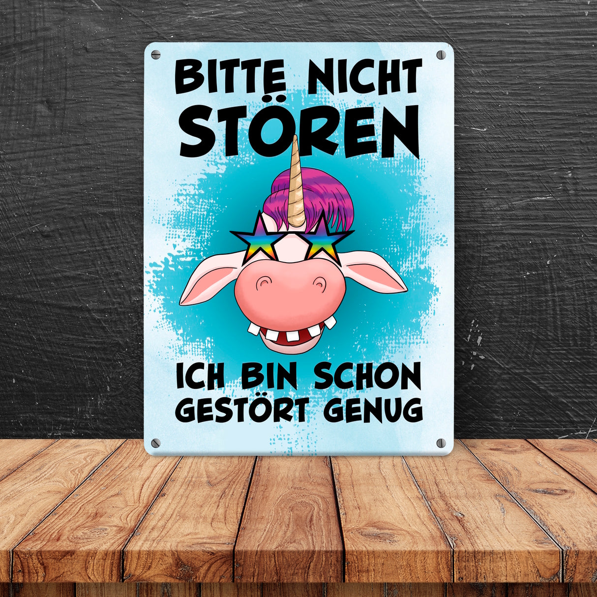 Bitte nicht stören ich bin schon gestört genug Einhorn Metallschild