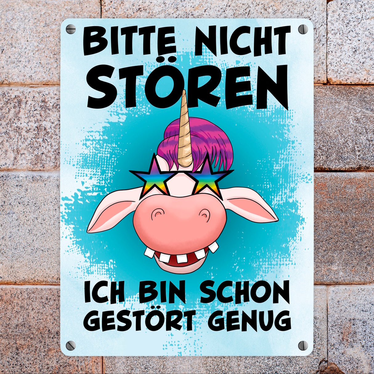 Bitte nicht stören ich bin schon gestört genug Einhorn Metallschild