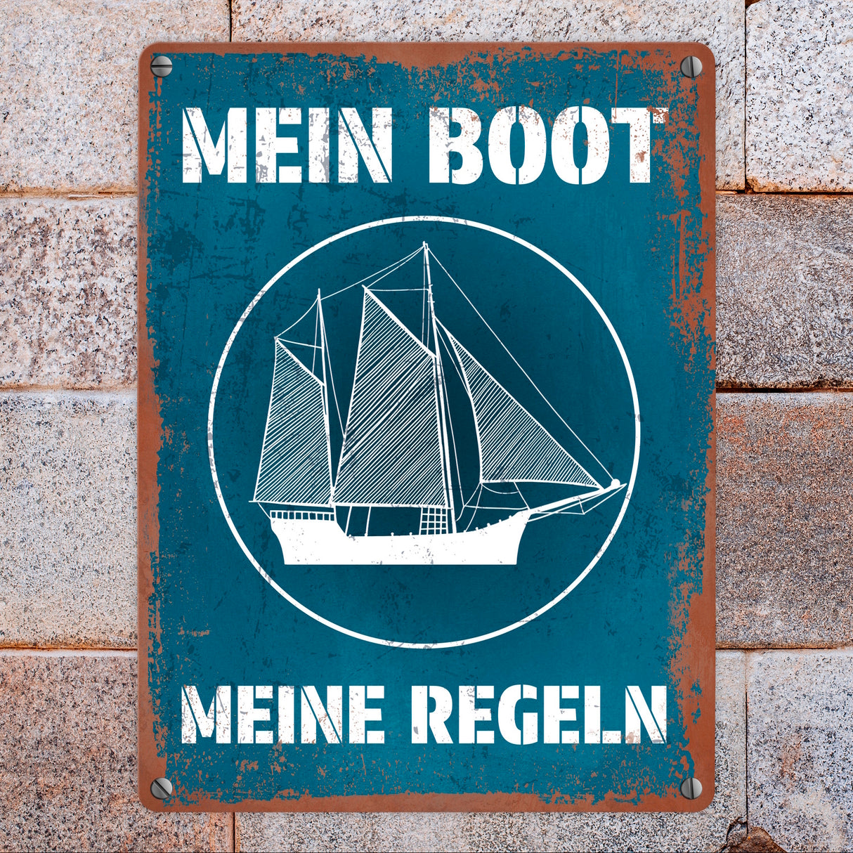 Mein Boot meine Regeln Metallschild mit Rostoptik