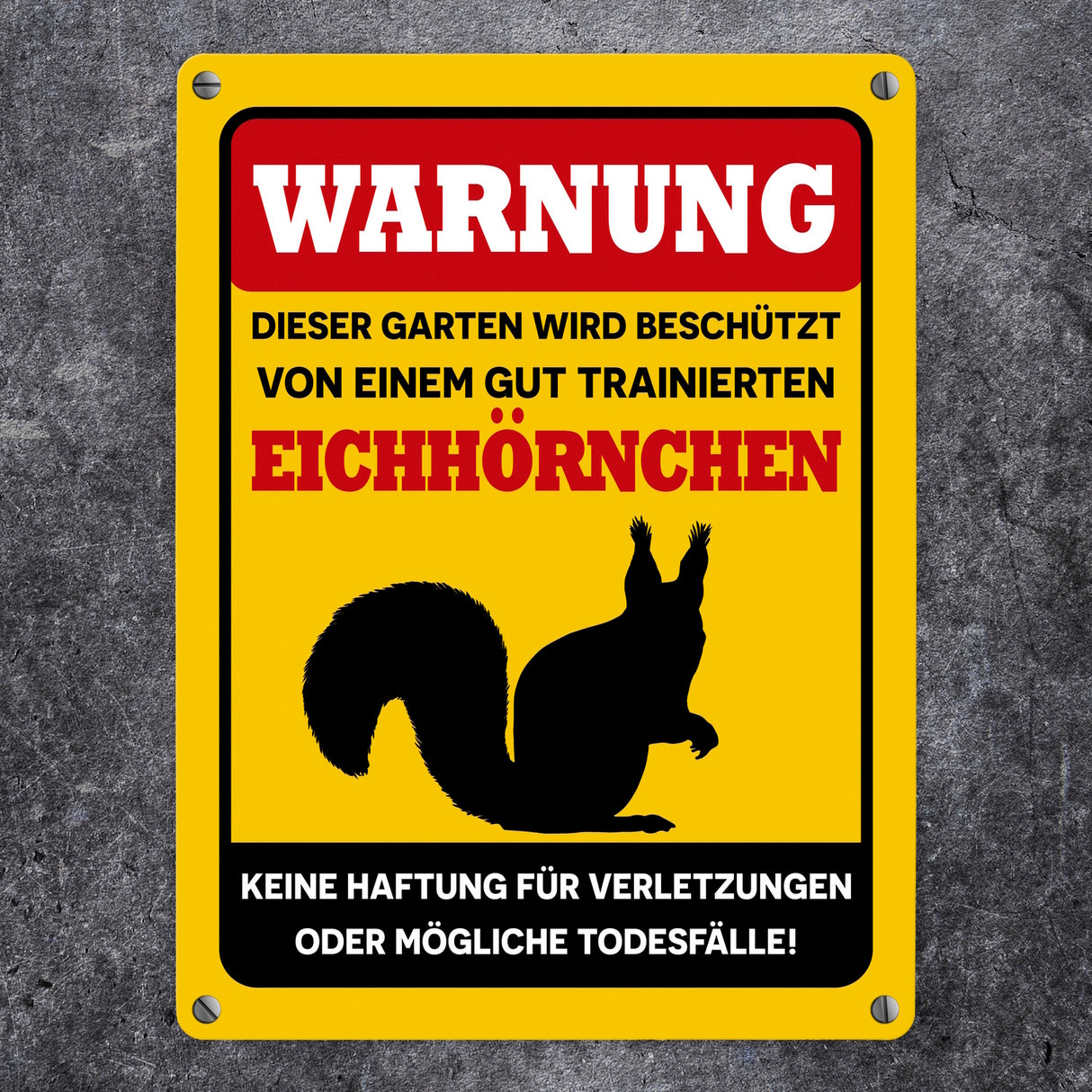 Warnung dieser Garten wird beschützt von einem Eichhörnchen Metallschild