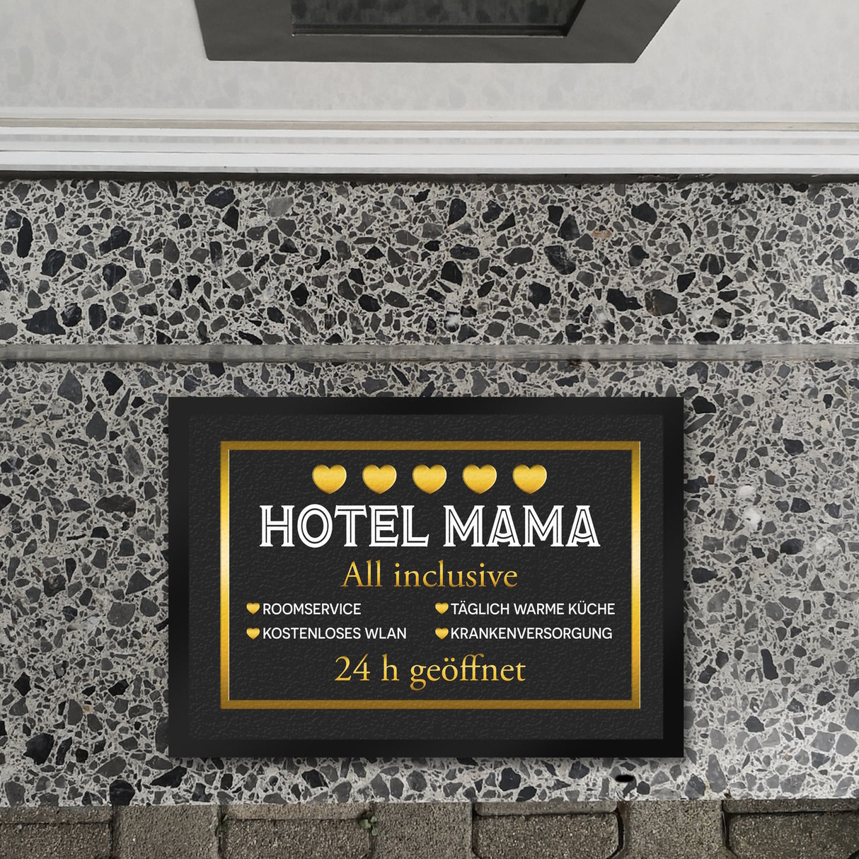 Hotel Mama - All inclusive Fußmatte