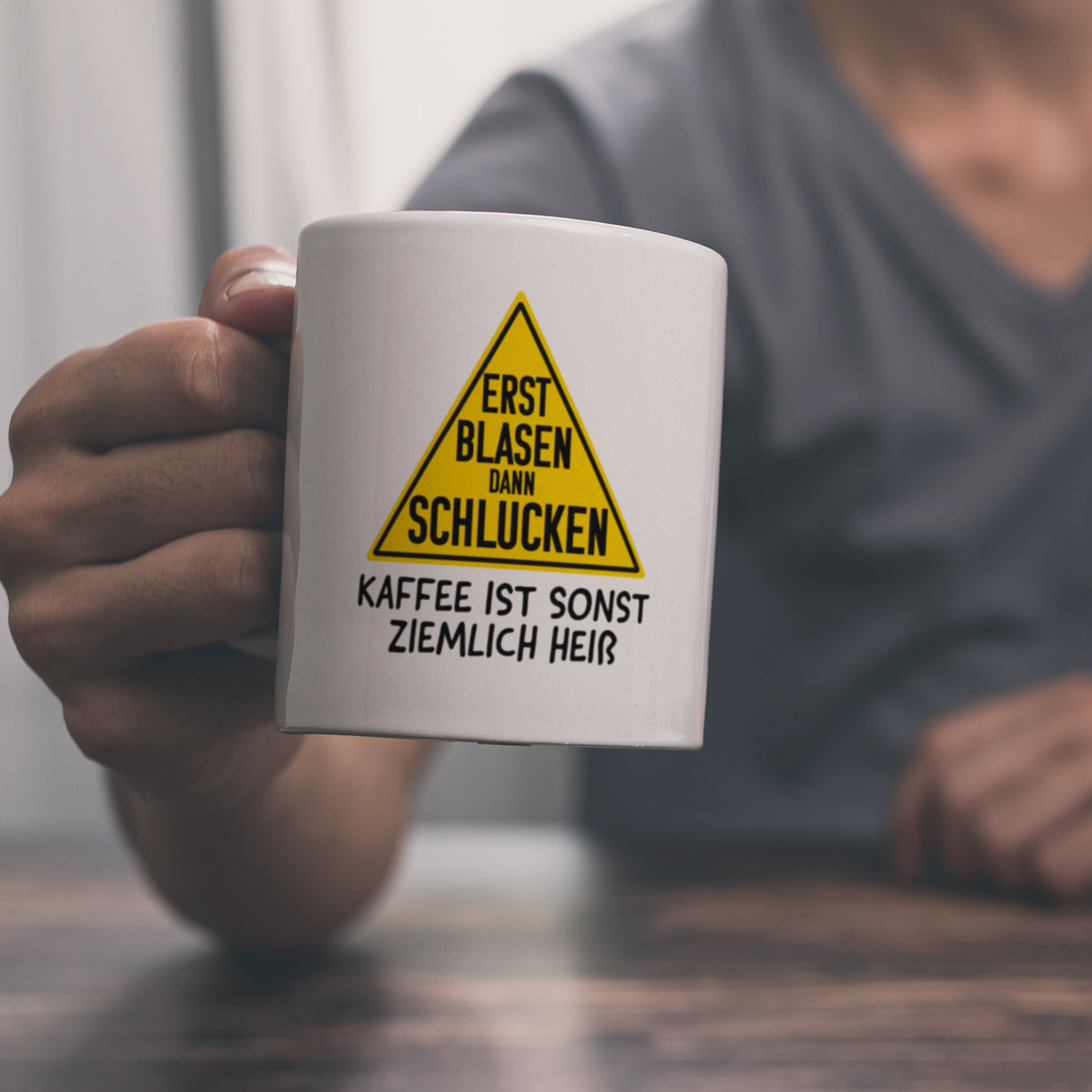 Erst blasen dann schlucken Kaffeebecher mit Spruch