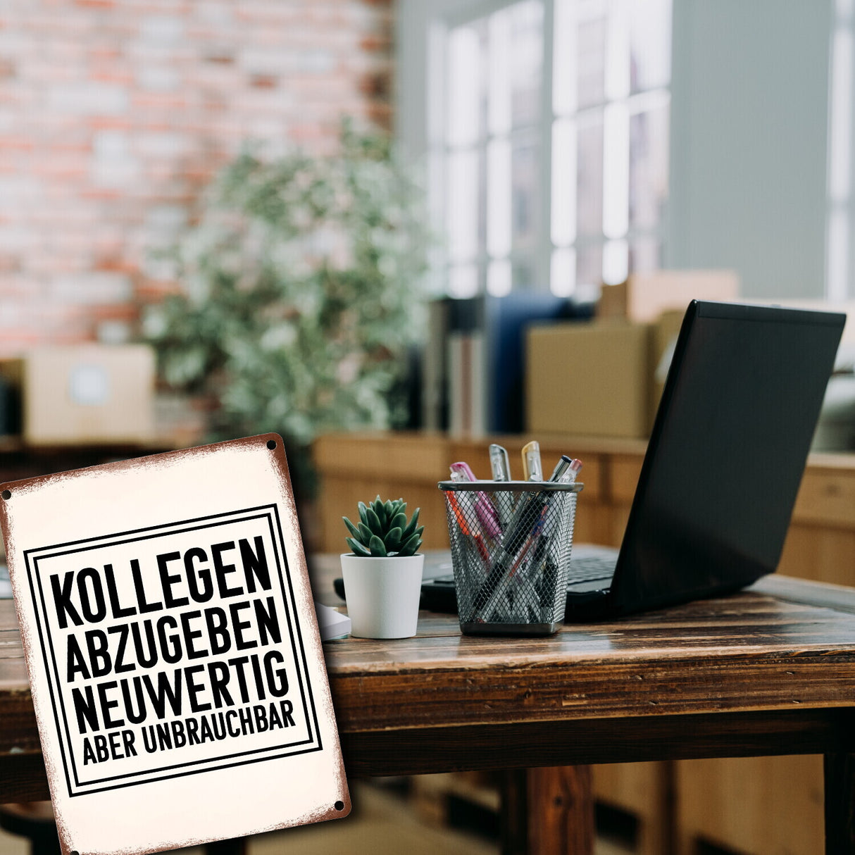 Kollegen abzugeben neuwertig aber unbrauchbar Büro Metallschild