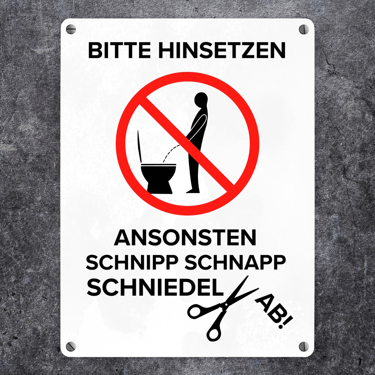 Bitte hinsetzen, ansonsten… Toilette Metallschild mit Icon