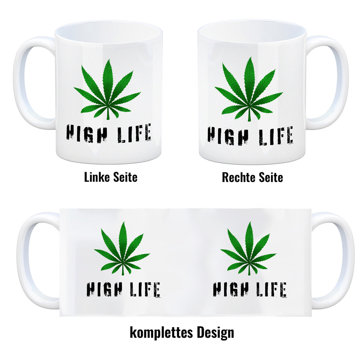 High Life Kaffeebecher mit Marihuanablatt