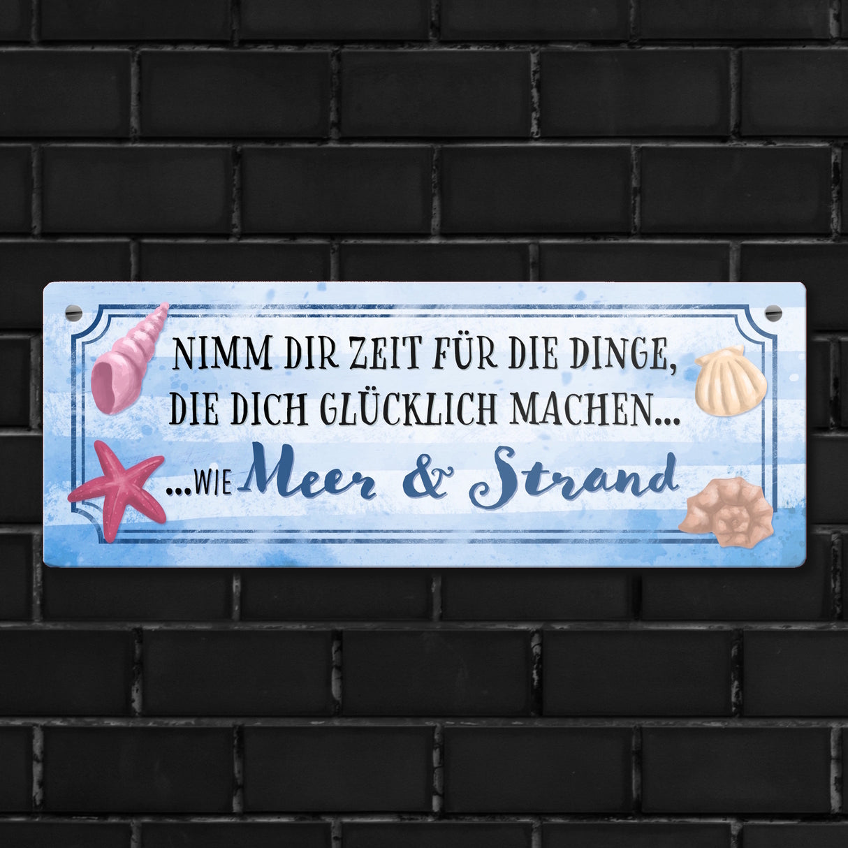 Nimm dir Zeit für Meer & Strand Metallschild