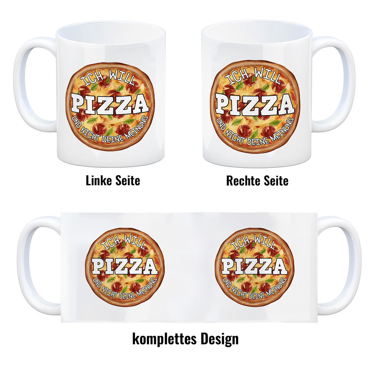 Ich will Pizza und nicht deine Meinung Kaffeebecher