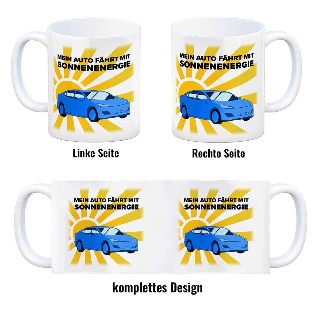 Mein Auto fährt mit Sonnenenergie Kaffeebecher