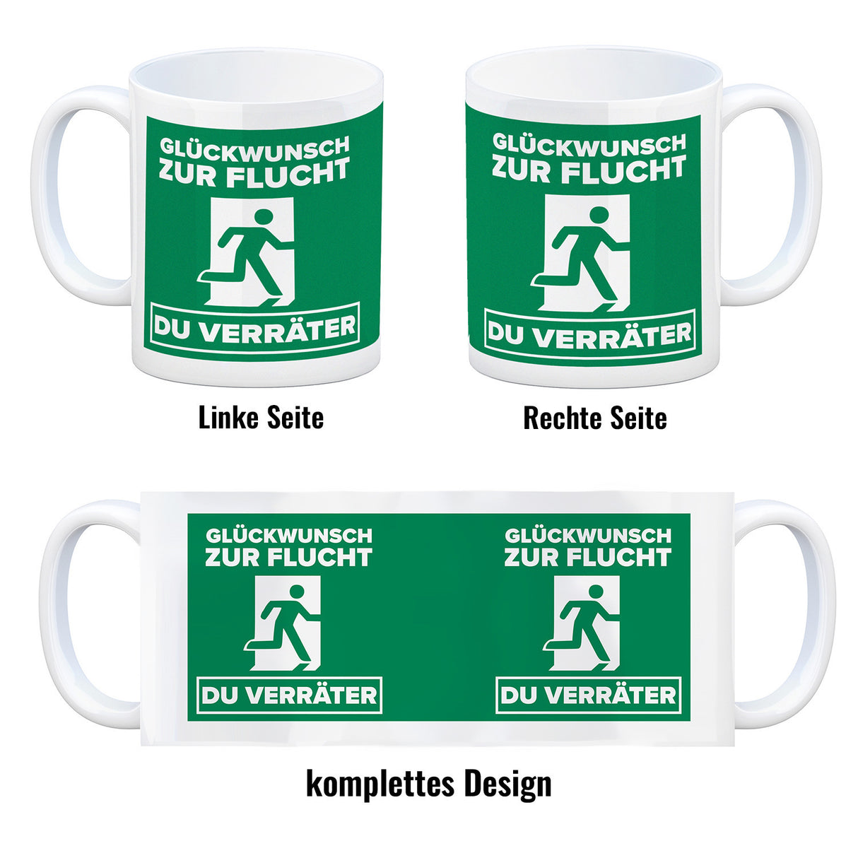 Glückwunsch zur Flucht du Verräter Kaffeebecher