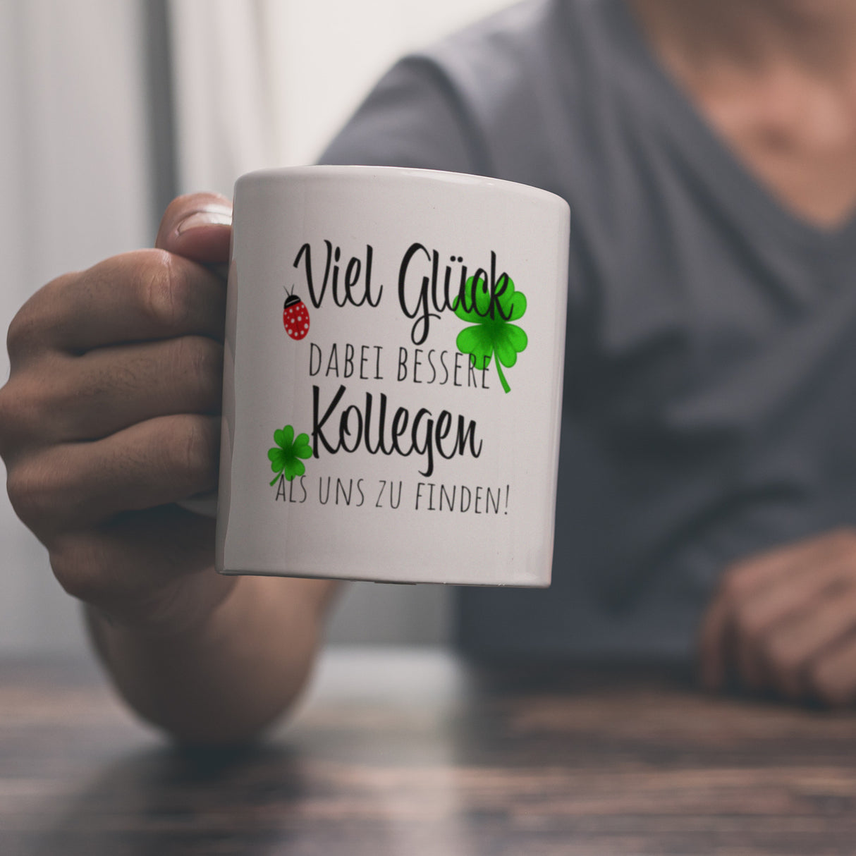 Viel Glück dabei, bessere Kollegen als uns zu finden Kaffeebecher