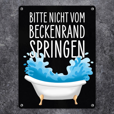 Bitte nicht vom Beckenrand springen Metallschild für das Badezimmer