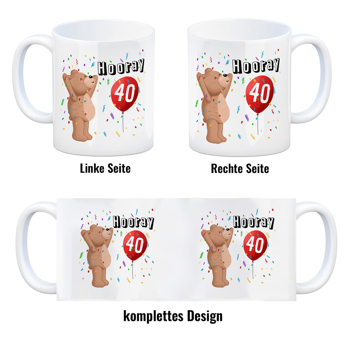 Witziger Kaffeebecher für den 40. Geburtstag mit Motiv: Hooray