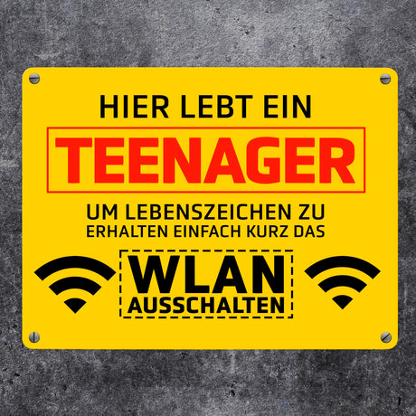 Hier lebt ein Teenager WLAN ausschalten Metallschild