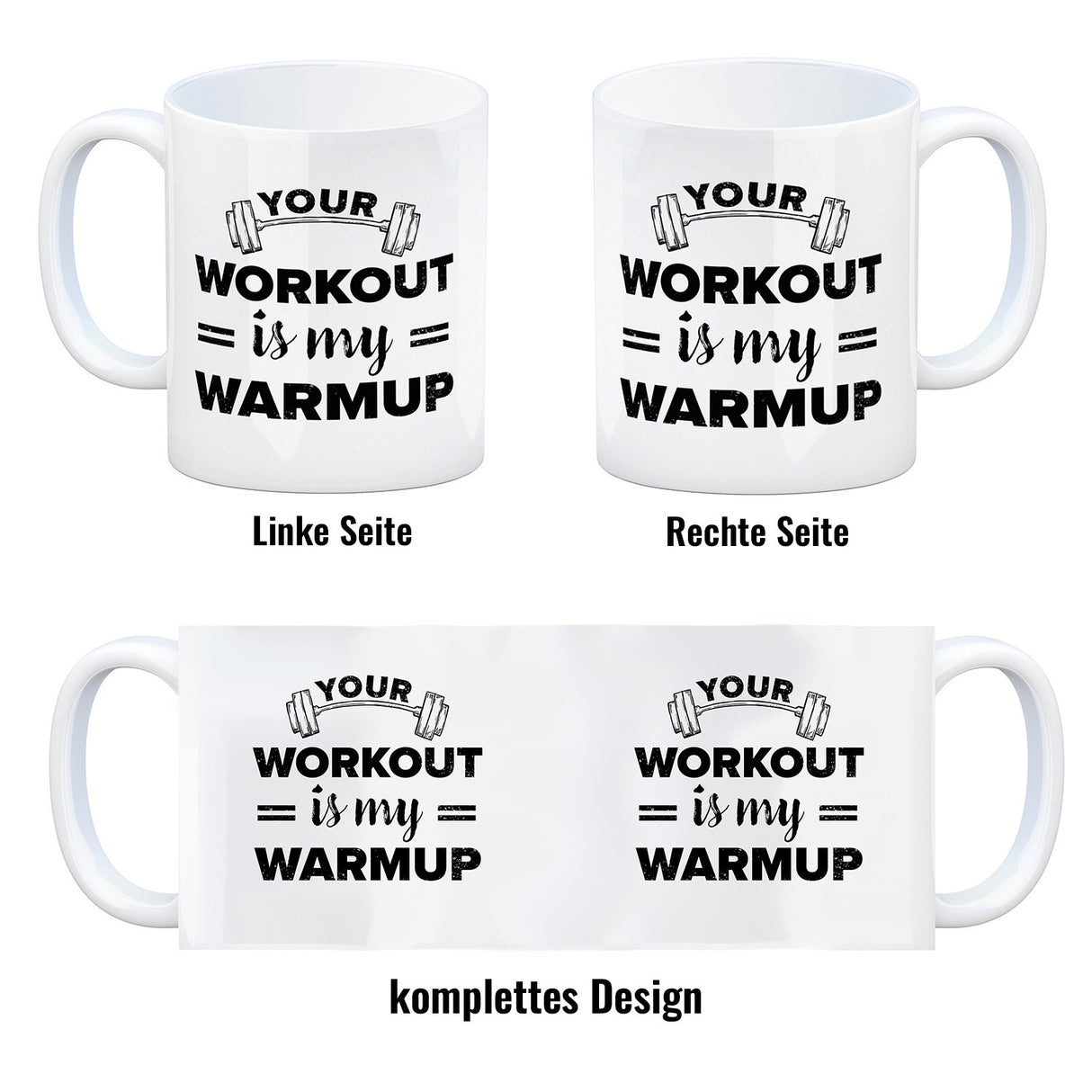 Your workout is my warmup Fitness Kaffeebecher
