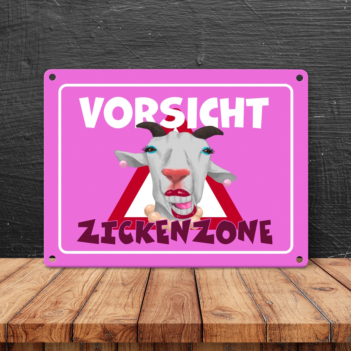 Vorsicht Zickenzone Metallschild mit geschminkter Ziege