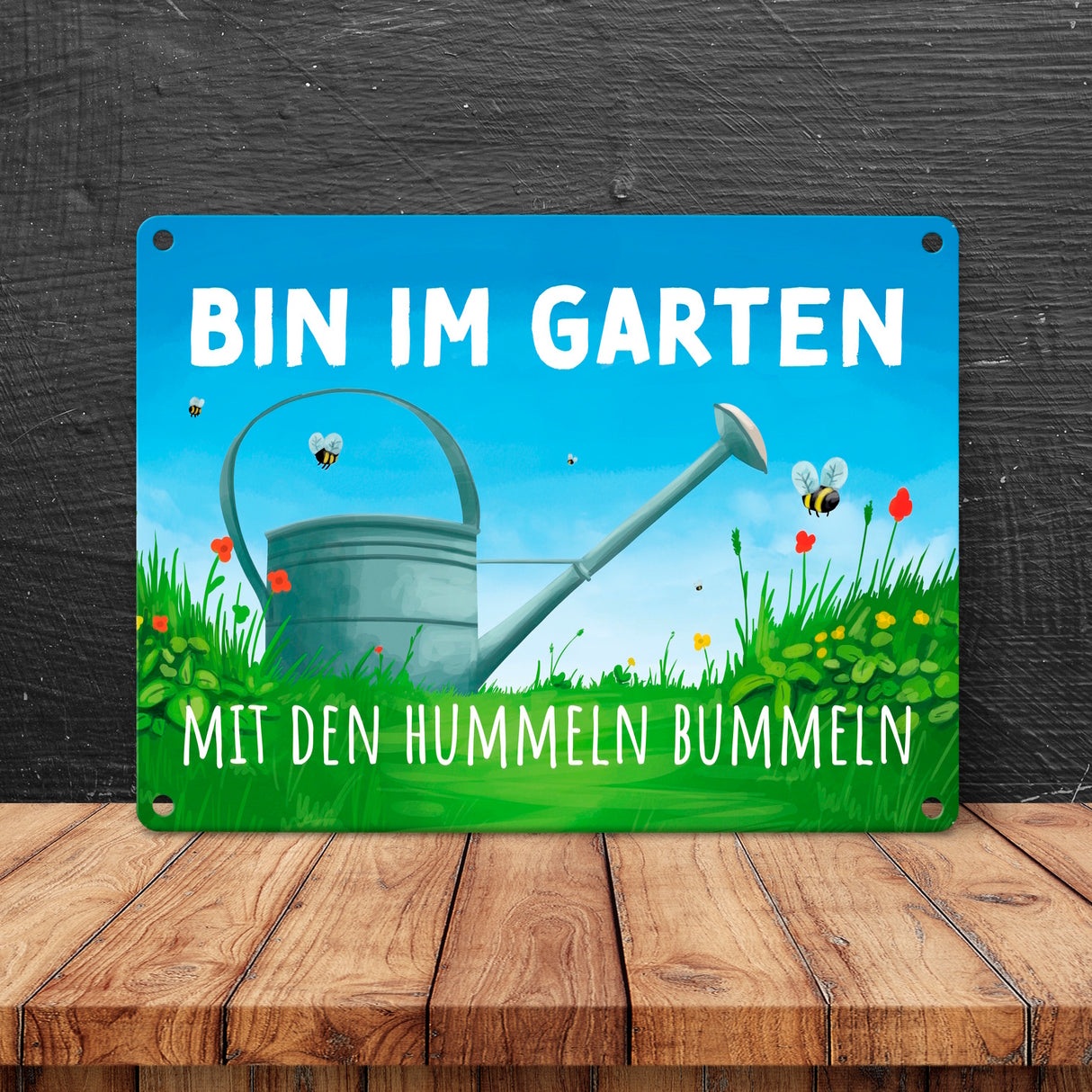Bin im Garten mit den Hummeln bummeln Metallschild
