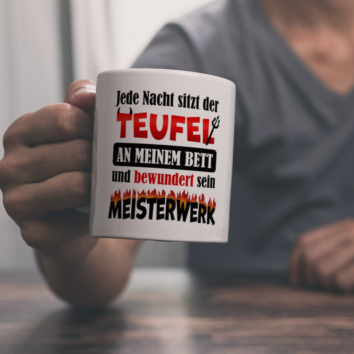 Jede Nacht sitzt der Teufel an meinem Bett… Kaffeebecher