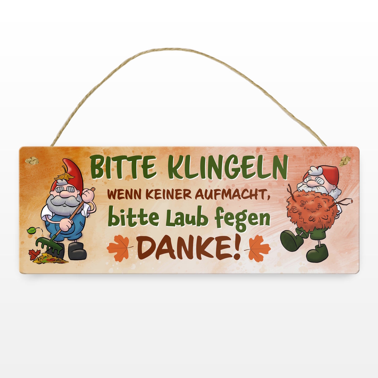 Bitte klingeln - wenn keiner aufmacht, Laub fegen Gartenzwerg Metallschild