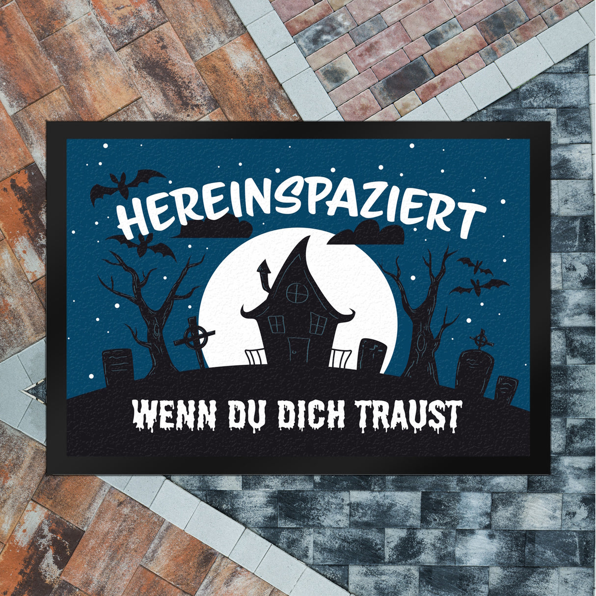 Hereinspaziert - wenn du dich traust Fußmatte für Halloween