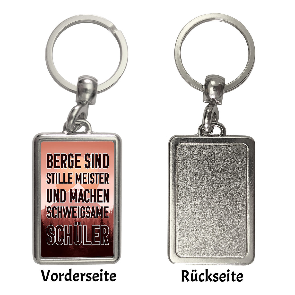 Berge sind stille Meister und machen schweigsame Schüler Schlüsselanhänger