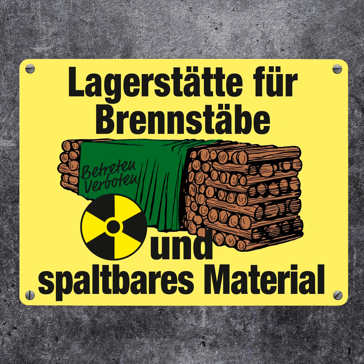 Lagerstätte für Brennstäbe - Brennholzlager Metallschild