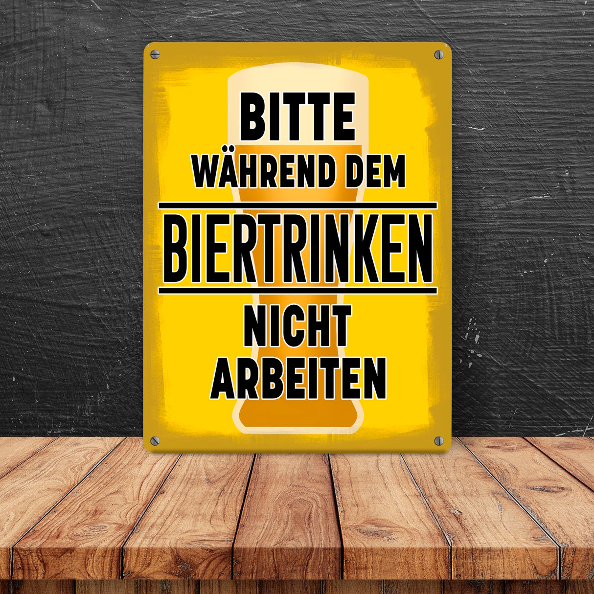 Bitte während dem Biertrinken nicht arbeiten Metallschild