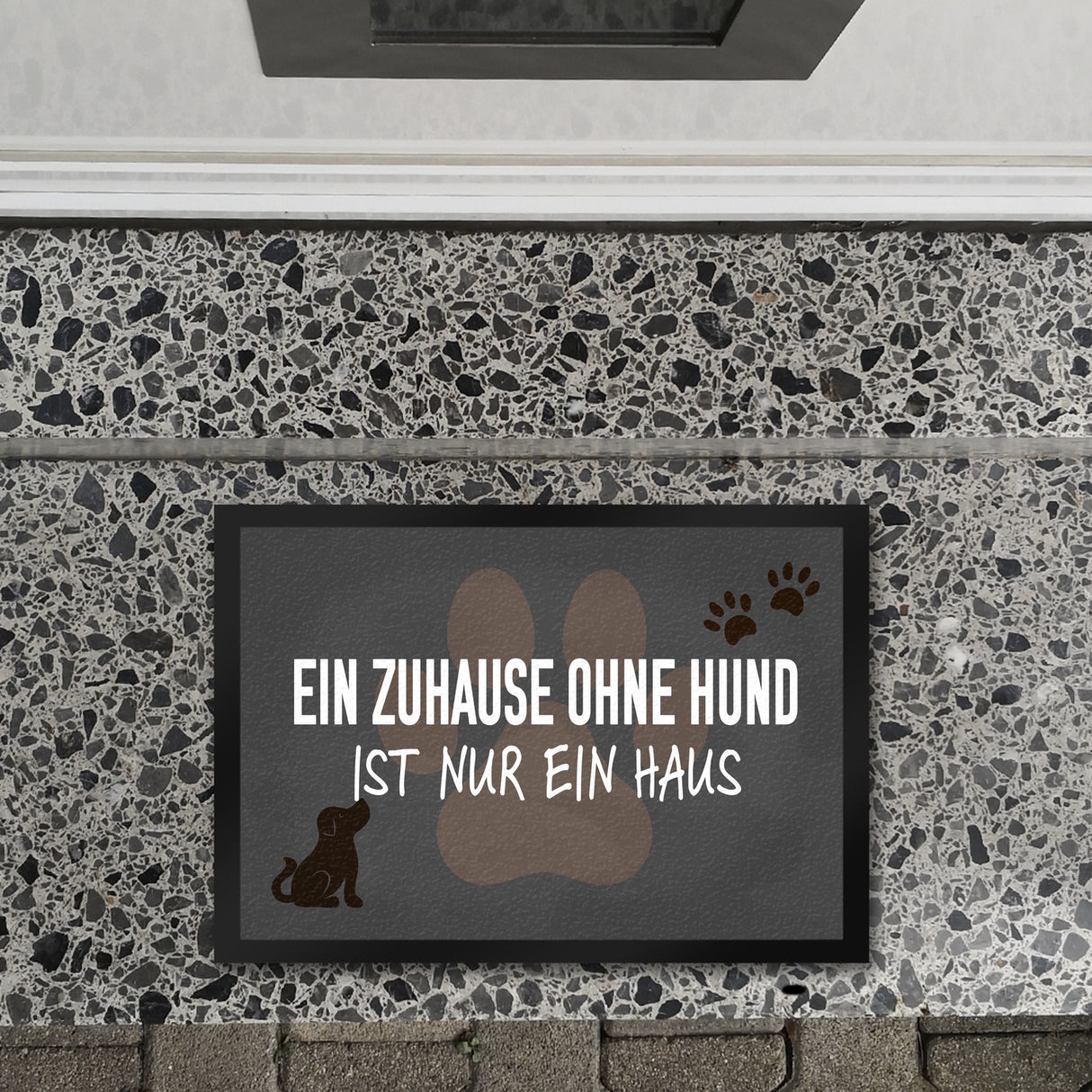 Ein Zuhause ohne Hund ist nur ein Haus Fußmatte
