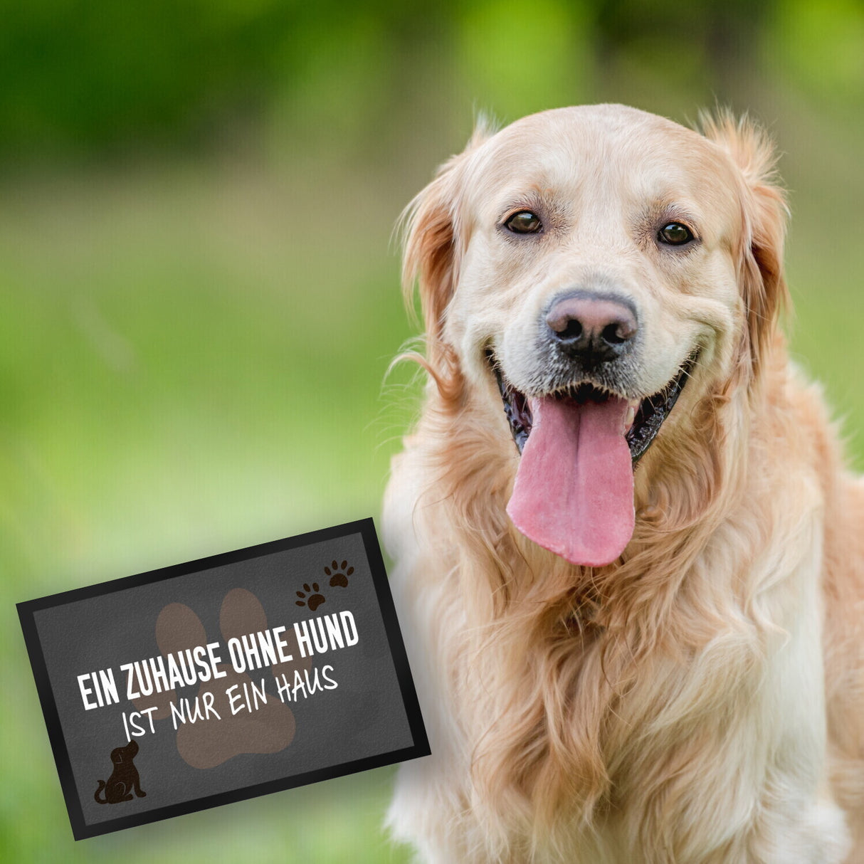 Ein Zuhause ohne Hund ist nur ein Haus Fußmatte
