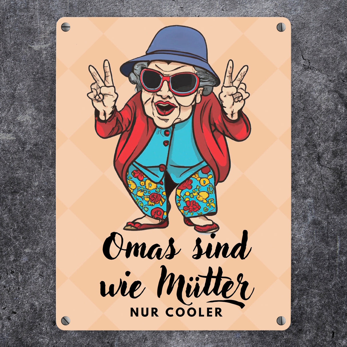 Omas sind wie Mütter nur cooler Metallschild in 15x20 cm