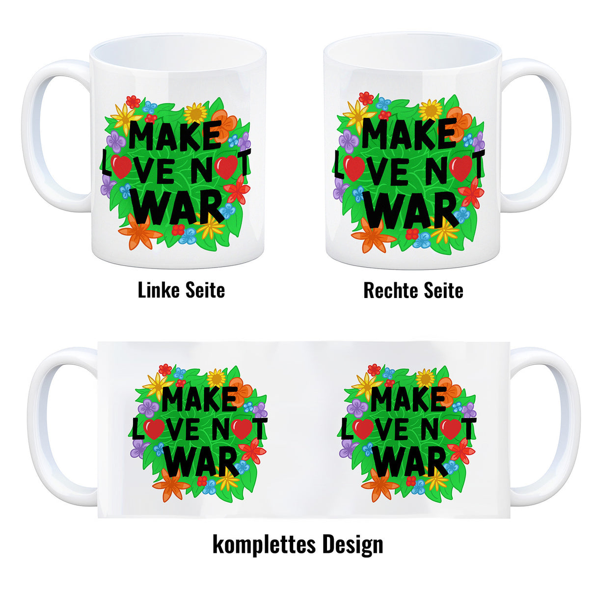 Make love not war Blumenmotiv Kaffeebecher