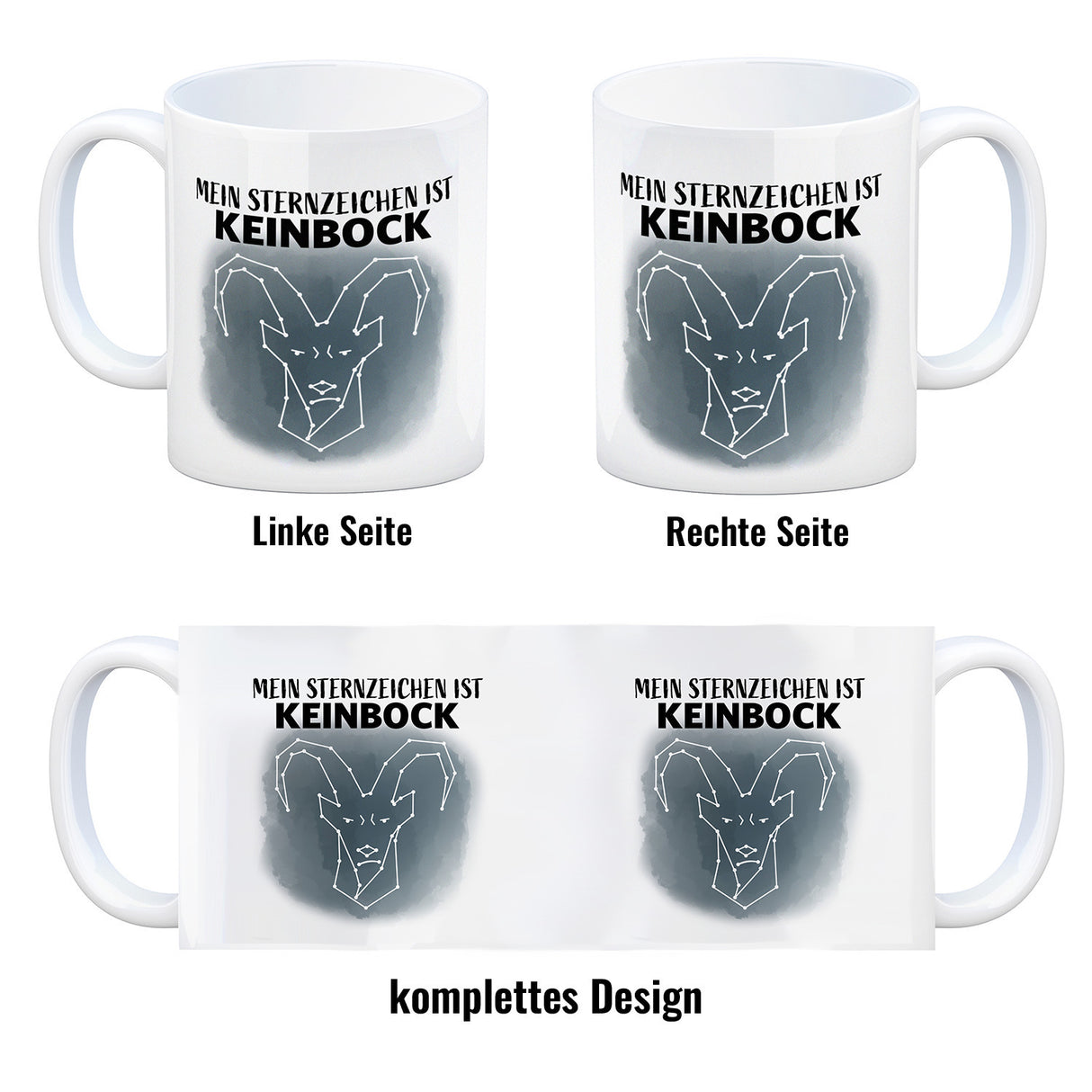 Mein Sternzeichen ist Keinbock Sternbild Kaffeebecher