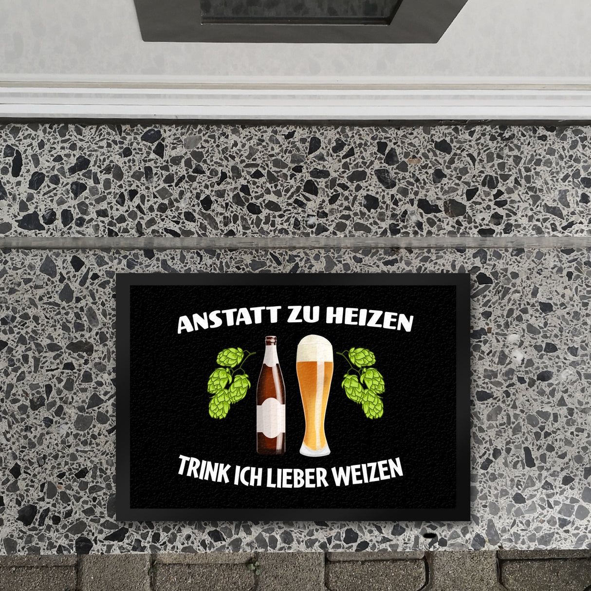 Anstatt zu heizen trink ich lieber Weizen Fußmatte