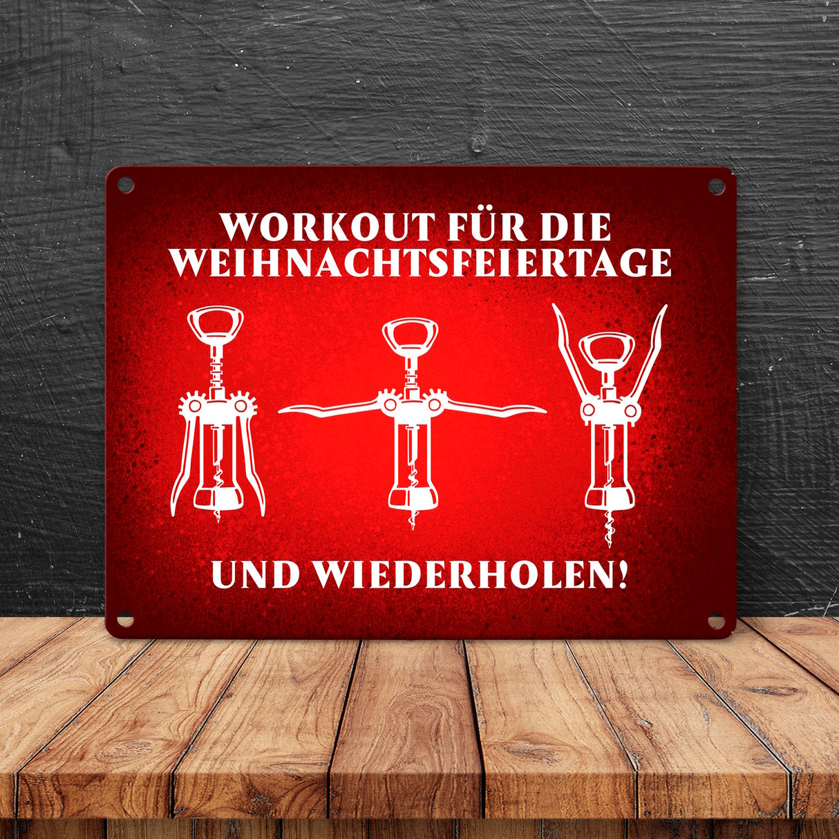Weihnachtsfeiertage Wein Workout mit Korkenzieher Metallschild
