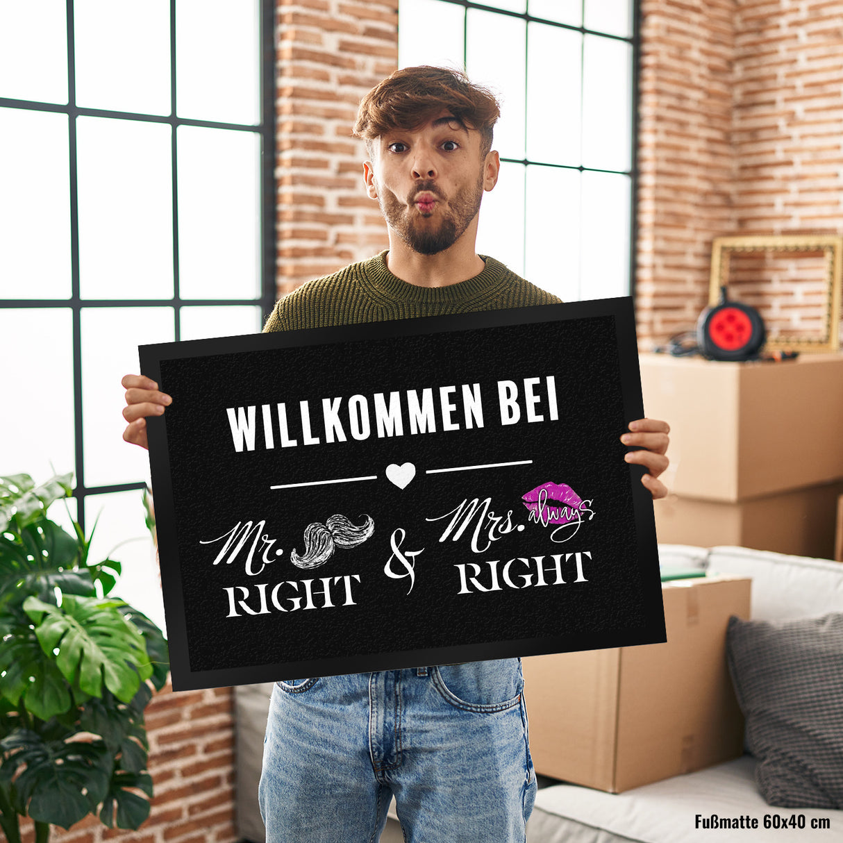 Willkommen bei Mr. Right & Mrs. always Right Fußmatte