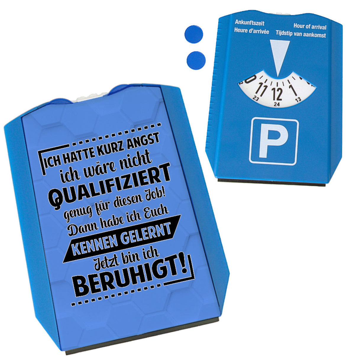 Unqualifizierte Kollegen Spruch Parkscheibe