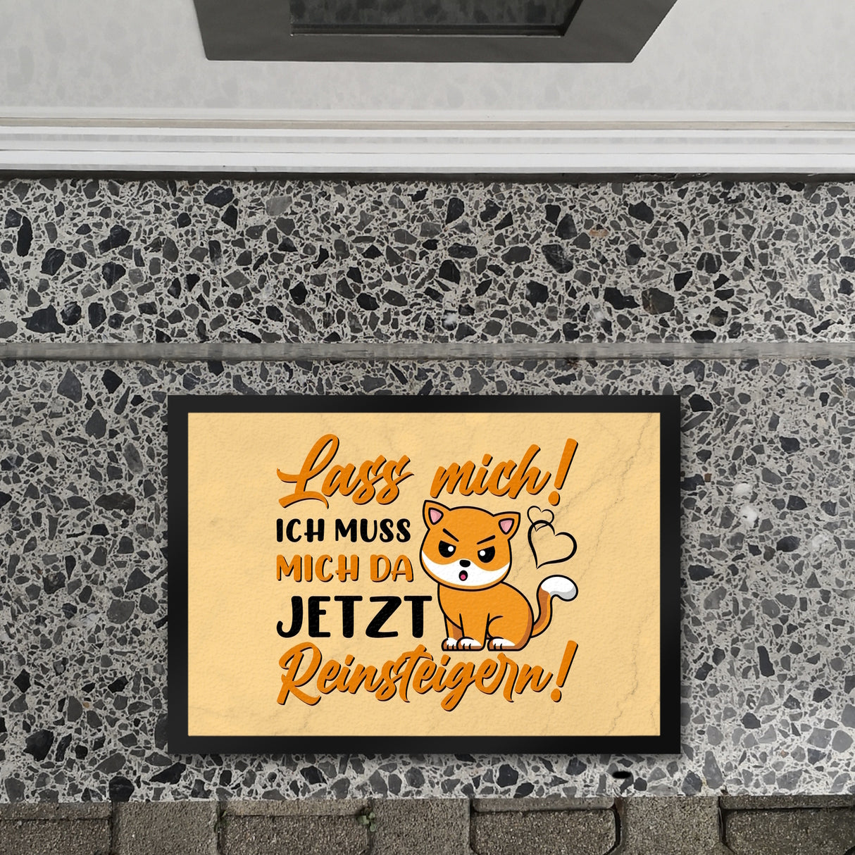 Lass mich! Ich muss mich da jetzt reinsteigern! Fußmatte in 35x50 cm mit Katze