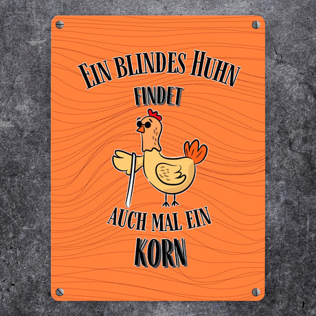 Blindes Huhn Metallschild in 15x20 cm mit Spruch