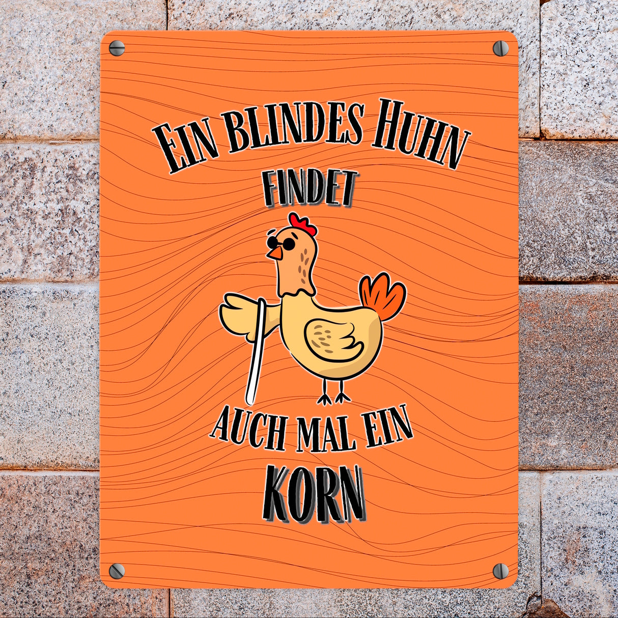 Blindes Huhn Metallschild in 15x20 cm mit Spruch