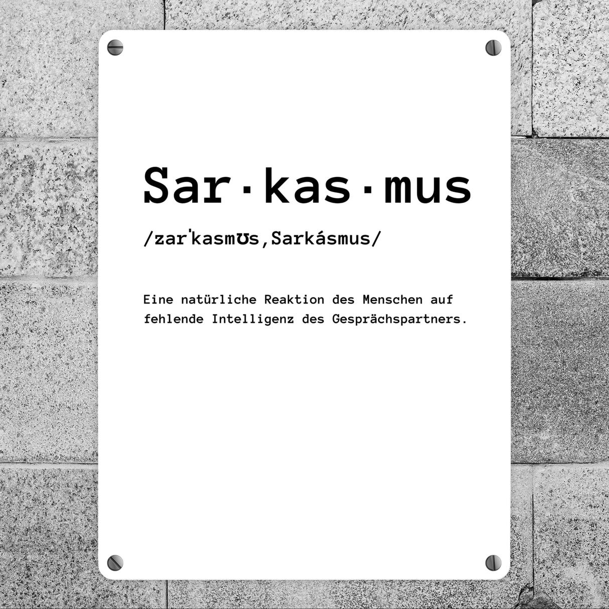 Sarkasmus Definiton Metallschild in 15x20 cm mit Spruch