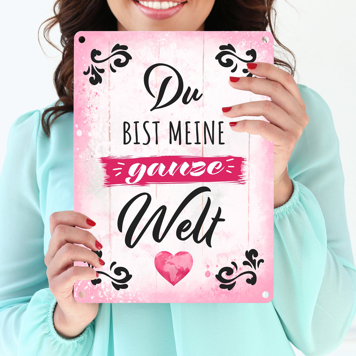 Du bist meine ganze Welt Metallschild mit Spruch