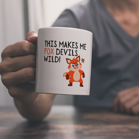 Fuchs Kaffeebecher mit Spruch This makes me fox devils wild