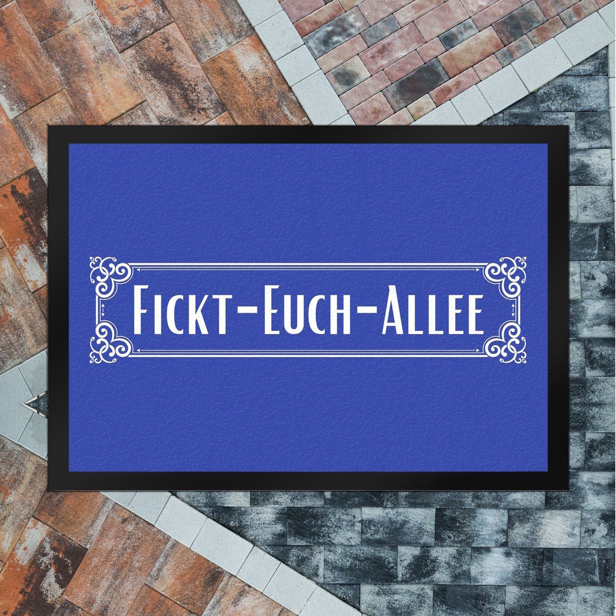 Fickt-Euch-Allee Fußmatte in 35x50 cm mit Spruch Retro Straßenschild