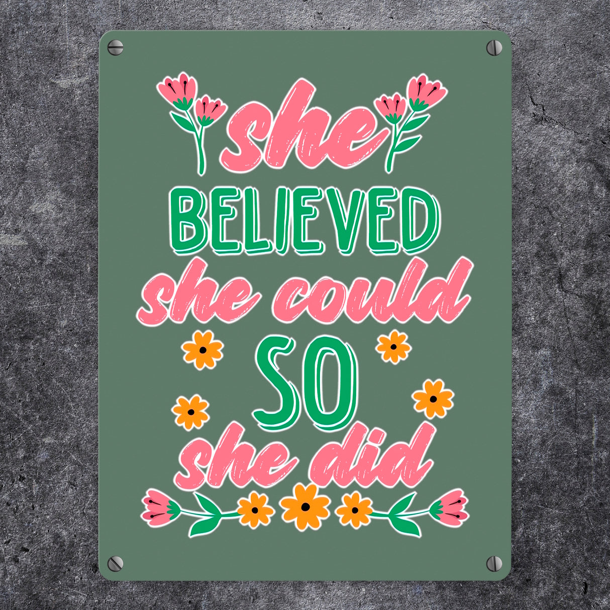 Motivation Metallschild in 15x20 cm mit Spruch She believed she could so she did